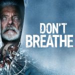 Dont Breath 2, Unexpected Encounters Packed with Fading Intensity